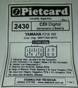 Pietcard Cdi  Potenciado 2430 Yamaha Fz 16 Hasta 2011